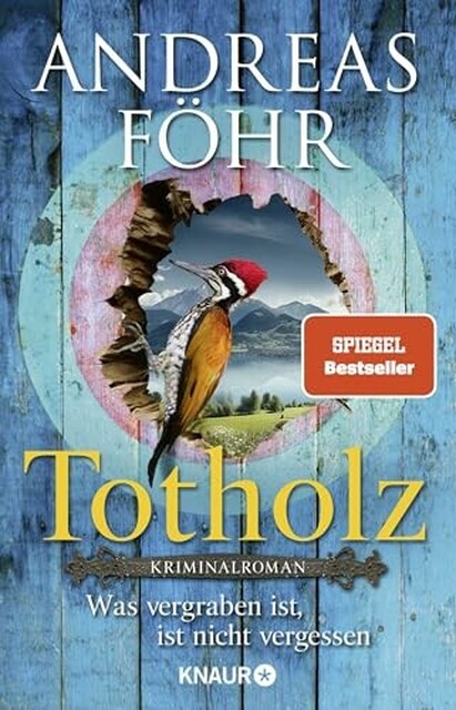 Totholz / Kreuthner und Wallner Bd.11