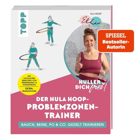 Huller dich frei! Hula Hoop Problemzonen-Trainer von Elli Hoop - Gut