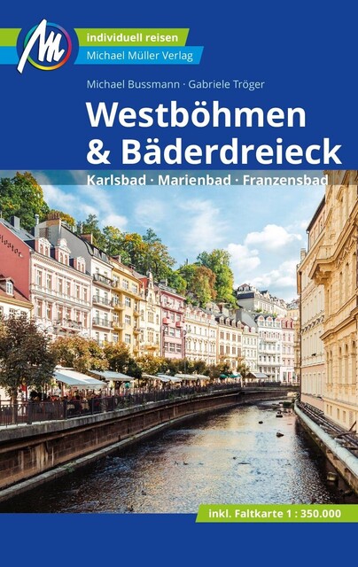 Westböhmen & Bäderdreieck Reiseführer – Michael Müller Verlag - Wie neu