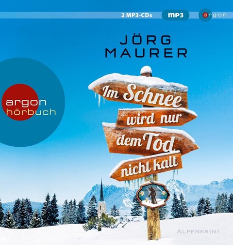 Im Schnee wird nur dem Tod nicht kalt – Jörg Maurer Hörbuch MP3-CDs - Neu