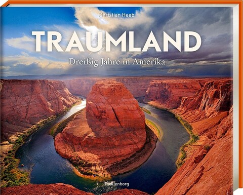 Traumland: Dreißig Jahre in Amerika – Bildband von Christian Heeb - Neu